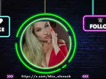 Chaturbate Free Live Porn of miss_elena