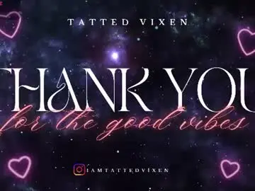 Chaturbate Sex Cam of tatted_vixen